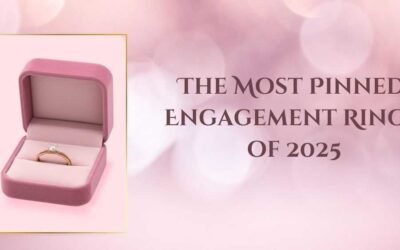 The Most Pinned Engagement Rings of 2025