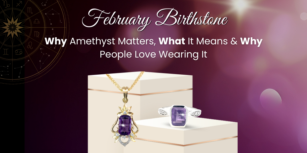 February Birthstone February Birthstone