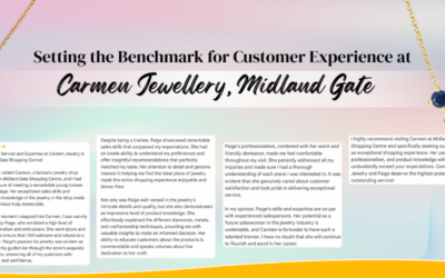 Setting the Benchmark for Customer Experience at Carmen Jewellery, Midland Gate